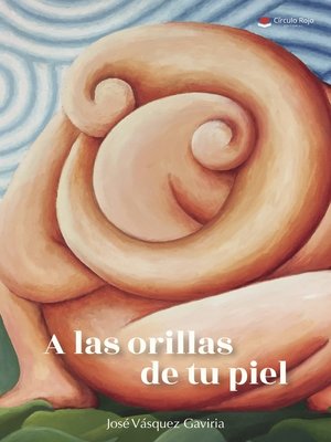 cover image of A las Orillas de tu Piel